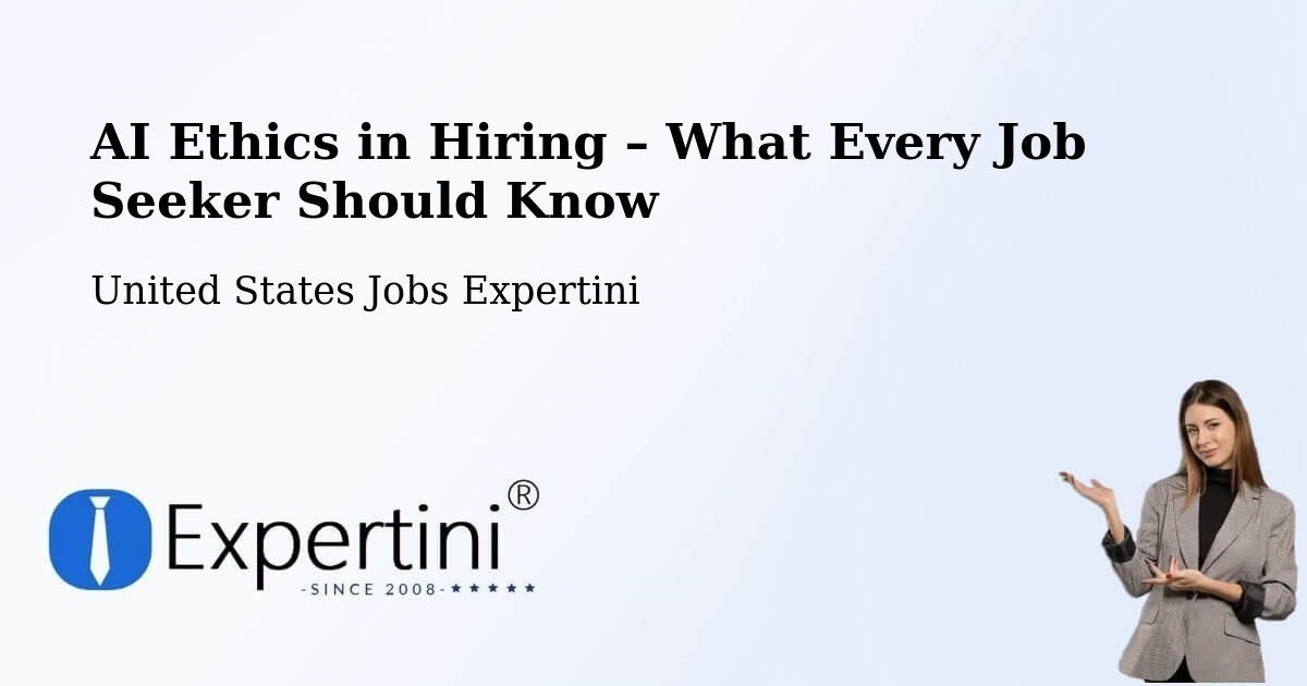 AI Ethics in Recruitment & Hiring – Wakefield - Wakefield, United States Jobs Expertini